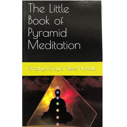 The Little Book of Pyramid Meditation