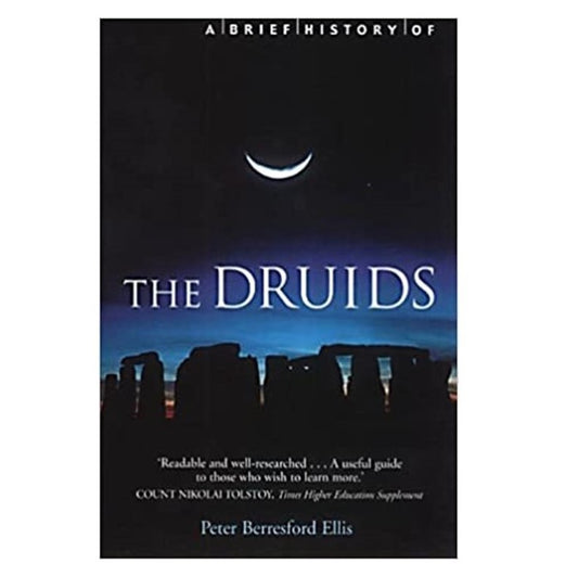 A Brief History of the Druids