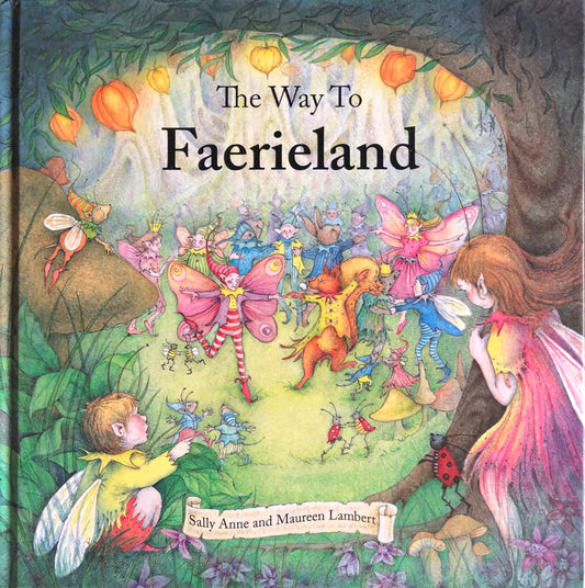 The Way To Faerieland Book